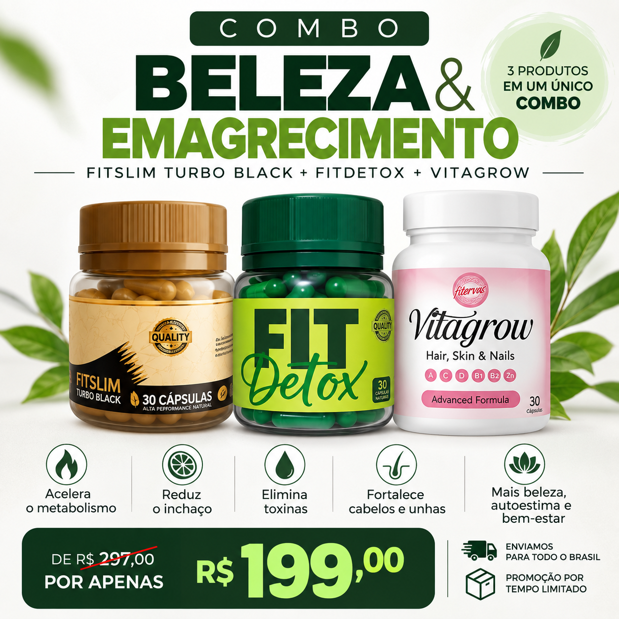 Combo Beleza e Emagrecimento